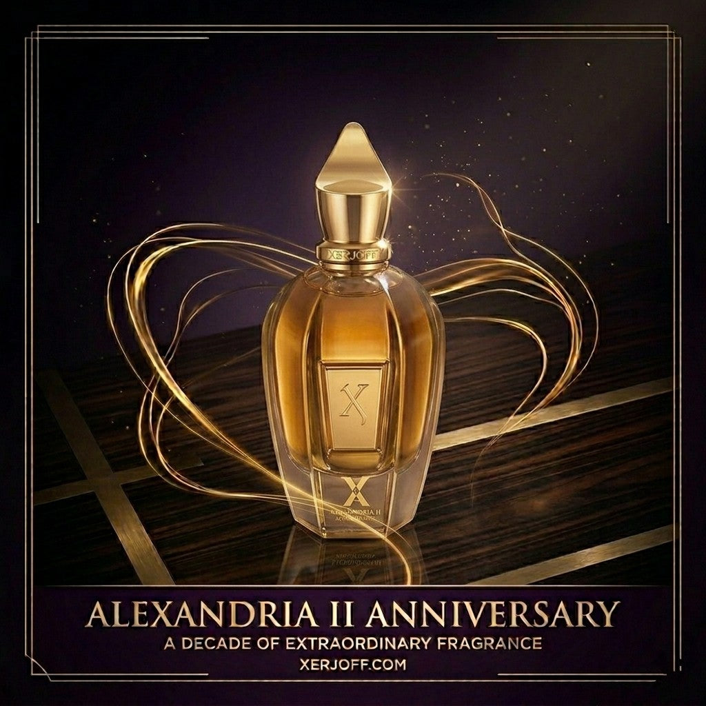 XERJOFF  ALEXANDRIA|| ANNIVERSARY